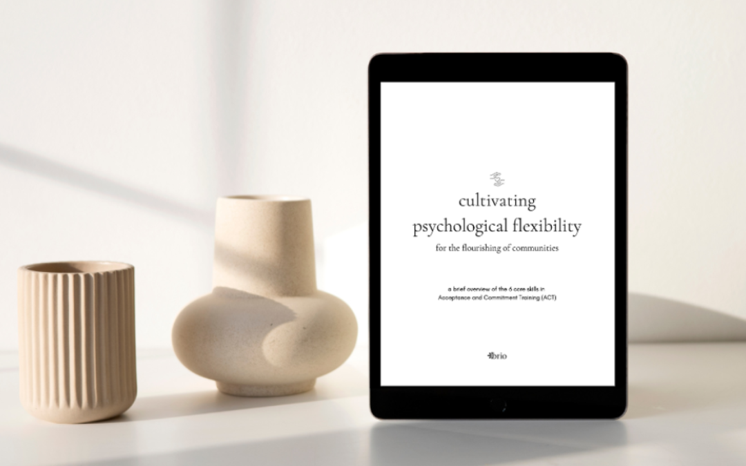 Cultivating Psychological Flexibility