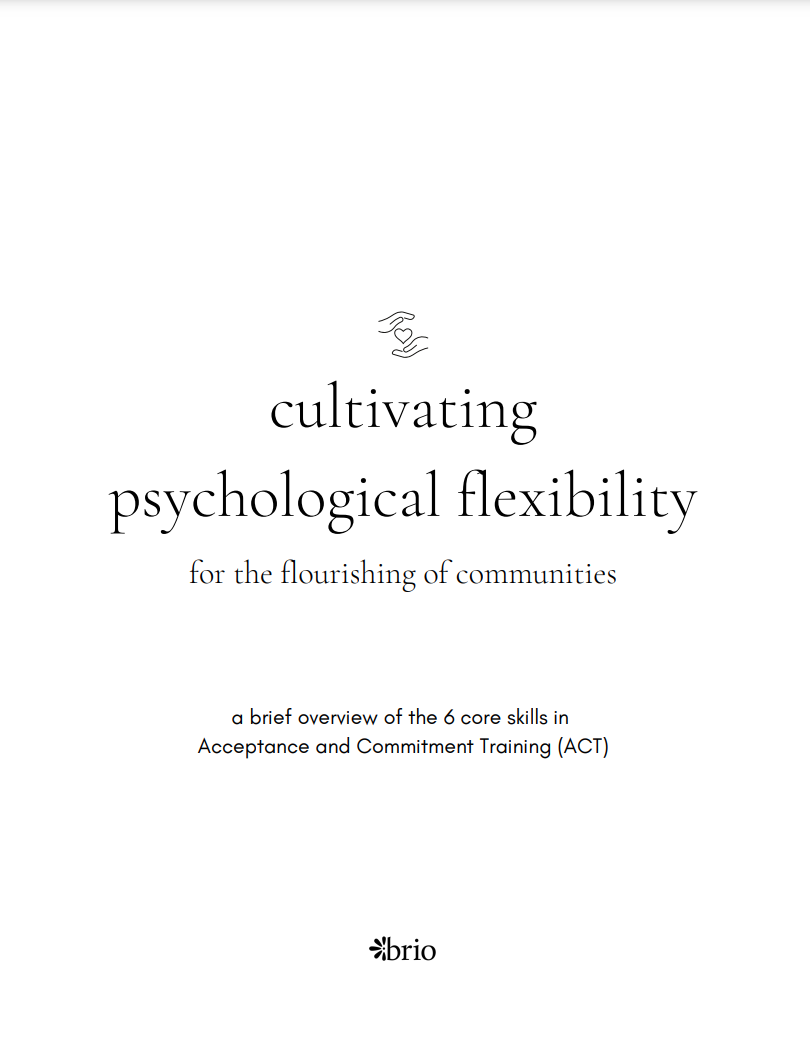 Cultivating Psychological Flexibility